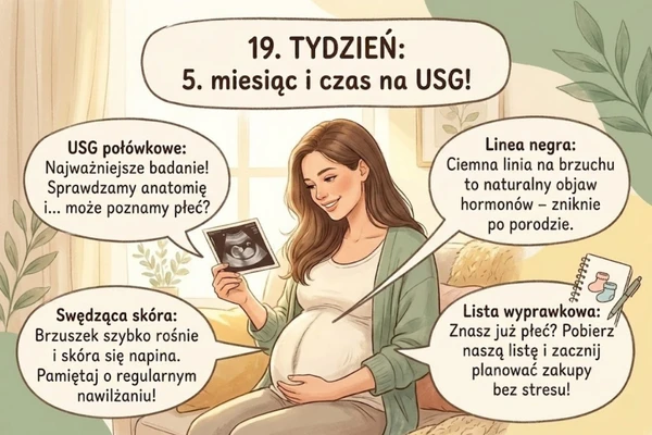 19 Dziewiętnasty tydzień ciąży - Objawy i zmiany w organizmie